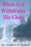 When G-d Withdraws His Glory